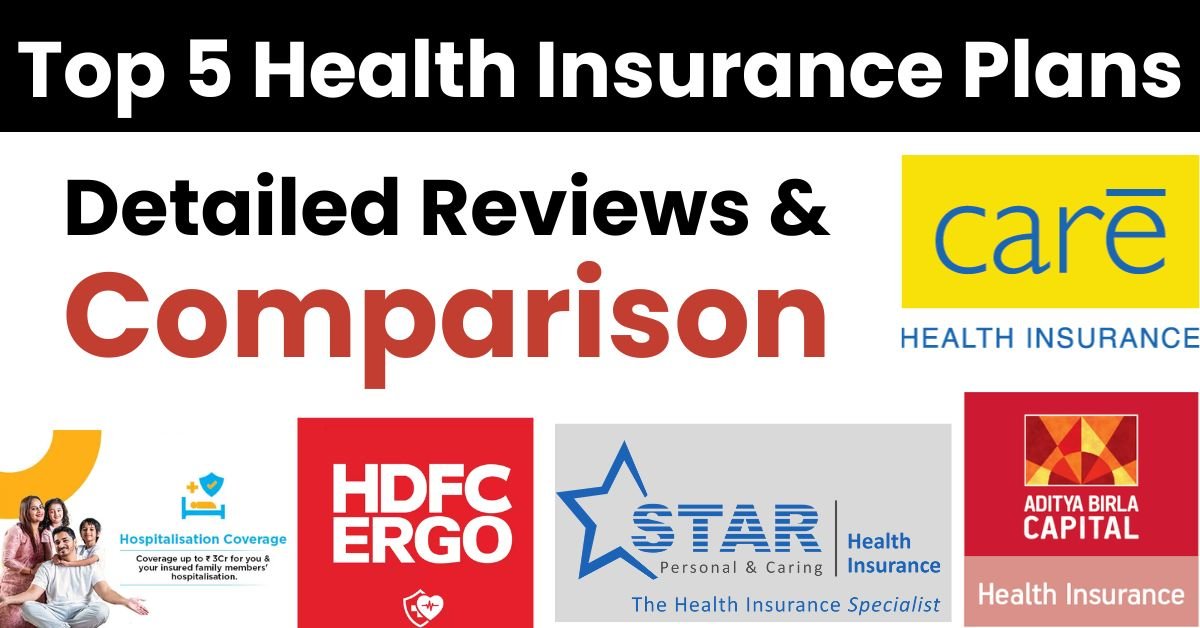 Top 5 Health Insurance Plans for Salaried Indians in 2025: Compare Benefits & Premiums