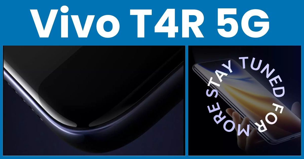 Vivo T4R 5G: India’s Slimmest Quad-Curved Smartphone | Specs & Price